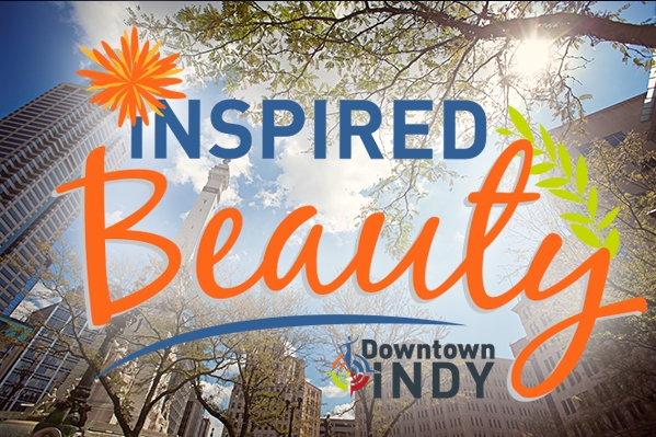 INspired Beauty presented by Downtown Indy